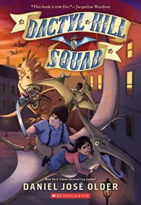 Couverture du produit · Dactyl Hill Squad (Dactyl Hill Squad 1) (Volume 1)