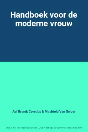 Couverture du produit · Handboek voor de moderne vrouw