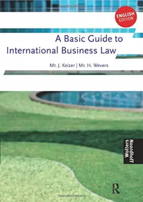 Couverture du produit · A Basic Guide to International Business Law