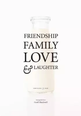 Couverture du produit · Fresh milk: friendship, family, love & laughter
