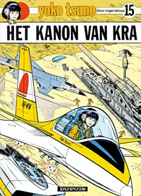 Couverture du produit · Het kanon van Kra (Yoko Tsuno, 15)