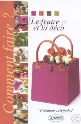 Couverture du produit · LE FEUTRE ET LA DECO CREATIONS ORIGINALES
