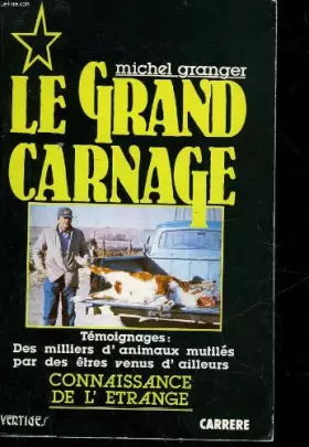 Couverture du produit · Le grand carnage.