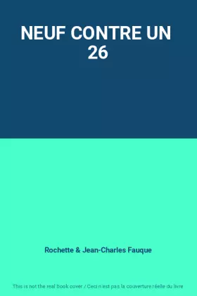 Couverture du produit · NEUF CONTRE UN  26