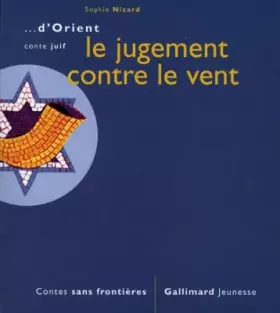 Couverture du produit · Le jugement contre le vent : Conte juif
