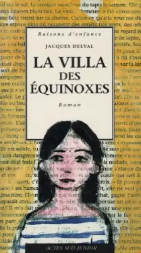 Couverture du produit · La Villa des équinoxes