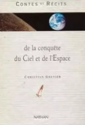 Couverture du produit · Contes et recits de la conquete du ciel et de l'espace