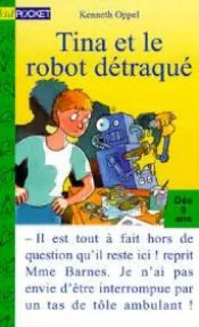 Couverture du produit · Tina et le robot détraqué