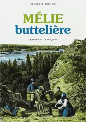 Couverture du produit · Melie buteliere