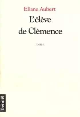 Couverture du produit · L'élève de Clémence