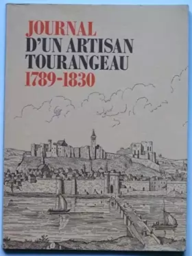 Couverture du produit · Journal d'un artisan tourangeau : 1789-1830