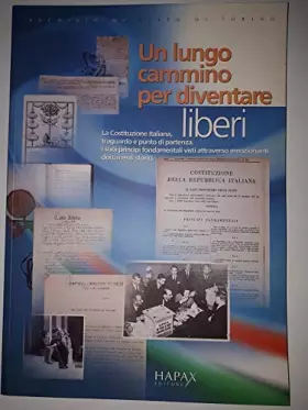 Couverture du produit · Un lungo cammino per diventare liberi