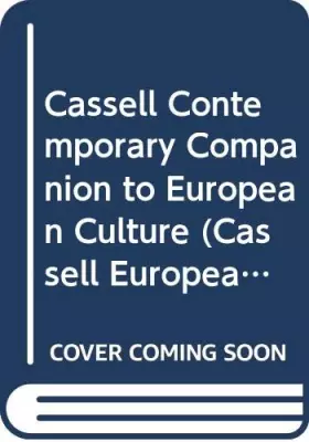 Couverture du produit · Cassell Contemporary Companion to European Culture