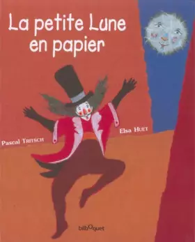 Couverture du produit · La petite lune en papier