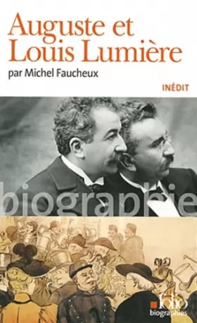Couverture du produit · Auguste et Louis Lumière