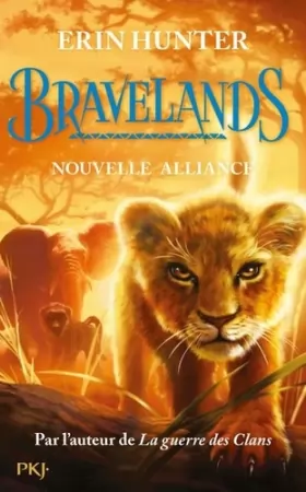 Couverture du produit · Bravelands - Tome 1 : Nouvelle alliance (1)