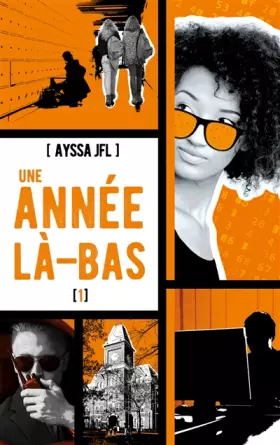 Couverture du produit · Une année là-bas - tome 1
