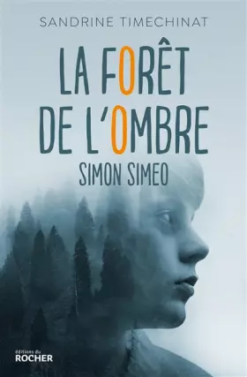 Couverture du produit · La forêt de l'Ombre: Simon Simeo