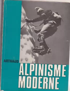 Couverture du produit · Alpinisme moderne