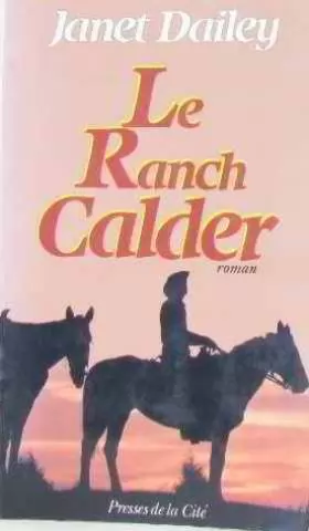 Couverture du produit · Le Ranch Calder