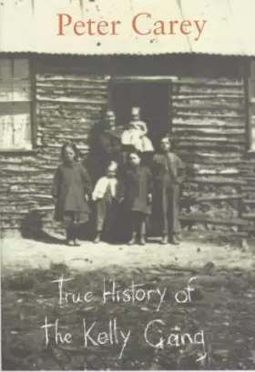 Couverture du produit · True History Of The Kelly Gang