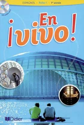 Couverture du produit · Espagnol En vivo ! 1e année Palier 1 (1Cédérom)