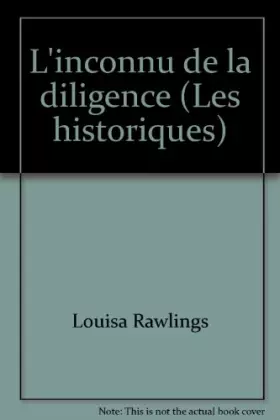 Couverture du produit · L'inconnu de la diligence (Les historiques)