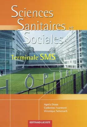 Couverture du produit · Sciences sanitaires et sociales terminale SMS
