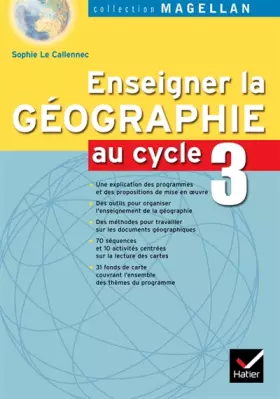 Couverture du produit · Enseigner la géographie au cycle 3