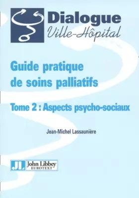 Couverture du produit · Guide pratique de soins palliatifs T2