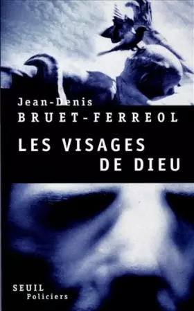 Couverture du produit · Les visages de Dieu : Première chronique barbare