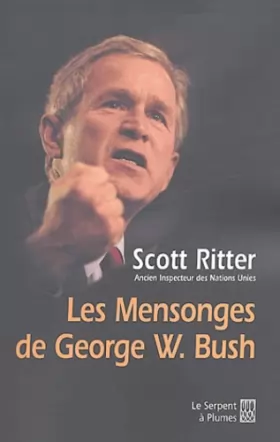 Couverture du produit · Les mensonges de George W. Bush