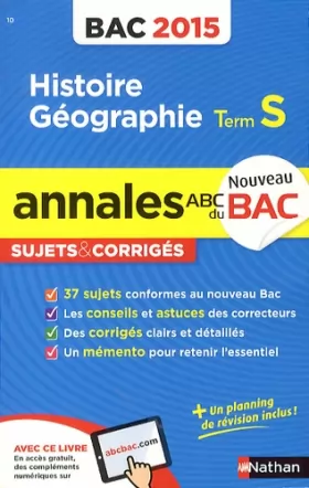 Couverture du produit · Annales ABC du BAC 2015 Histoire - Géographie Term S
