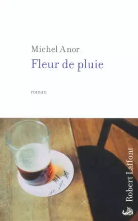 Couverture du produit · Fleur de pluie