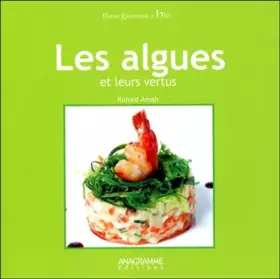 Couverture du produit · Les algues et leurs vertus
