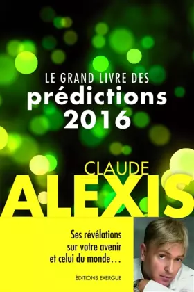 Couverture du produit · Le grand livre des prédictions 2016