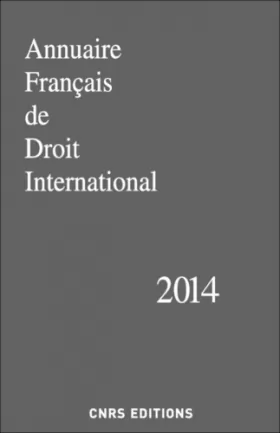 Couverture du produit · Annuaire Français de Droit International 2014