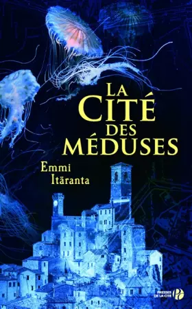 Couverture du produit · La cité des méduses