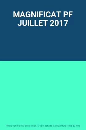 Couverture du produit · MAGNIFICAT PF JUILLET 2017