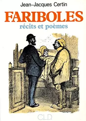 Couverture du produit · Fariboles : Récits et Poèmes