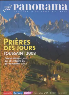 Couverture du produit · Toussaint 2008 Prieres des Jours Hs Pano