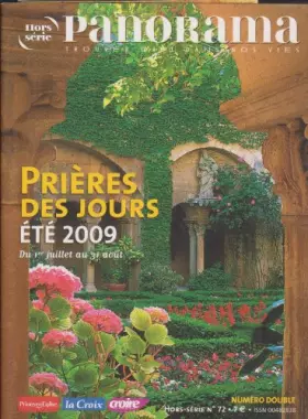Couverture du produit · Ete 2009 Prieres des Jours Hs Panorama