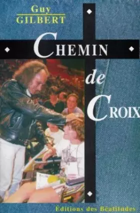Couverture du produit · Chemin de croix. guy gilbert