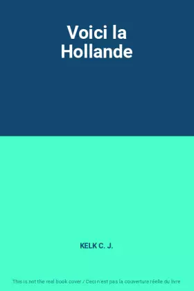 Couverture du produit · Voici la Hollande
