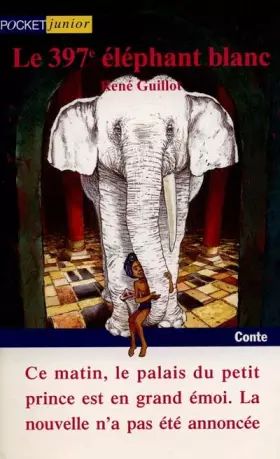 Couverture du produit · Le 397e éléphant blanc