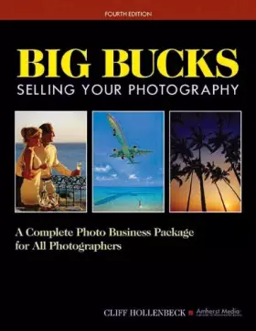 Couverture du produit · Big Bucks Selling Your Photography