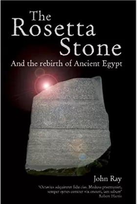 Couverture du produit · The Rosetta Stone: and the Rebirth of Ancient Egypt