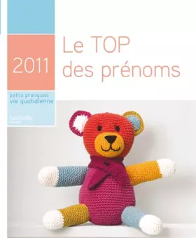 Couverture du produit · Le Top des prénoms 2011