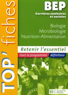 Couverture du produit · Biologie, Microbiologie, Nutrition-Alimentation BEP CSS