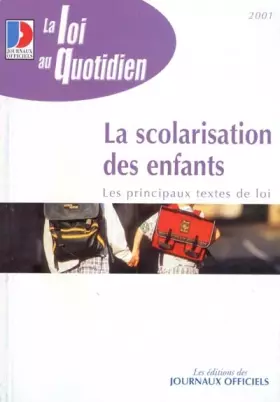 Couverture du produit · La scolarisation des enfants
